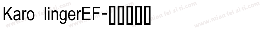 Karo lingerEF字体转换